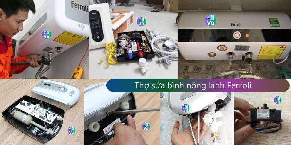 sửa bình nóng lạnh Ferroli 