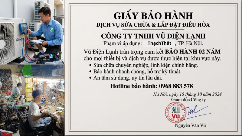 Thông tin đăng ký kinh doanh Công ty TNHH Vũ Điện Lạnh mã số thuế 0111475136 và văn bản chứng nhận cam kết trách nhiệm bảo hành sửa chữa điều hòa 02 năm tại Thạch Thất Hà Nội