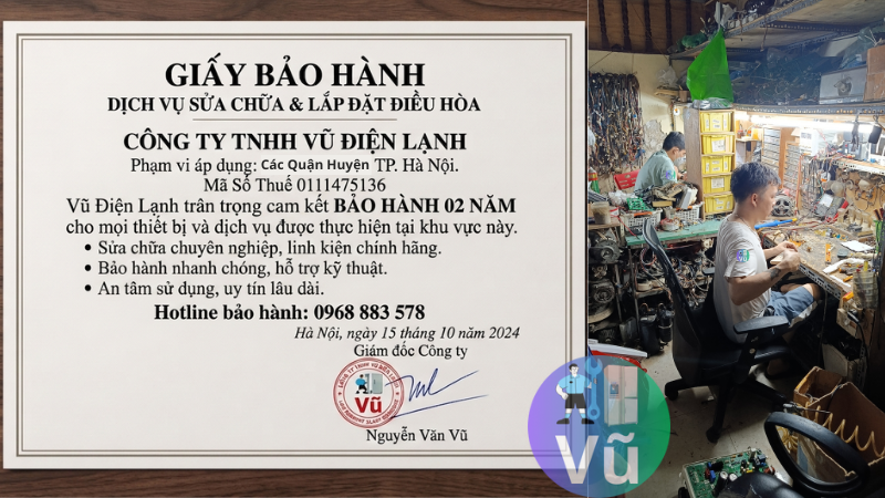 Thông tin đăng ký kinh doanh Công ty TNHH Vũ Điện Lạnh mã số thuế 0111475136 và văn bản chứng nhận cam kết trách nhiệm bảo hành sửa chữa điều hòa 02 năm tại nhà Hà Nội