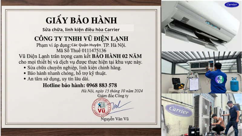 Thông tin đăng ký kinh doanh Công ty TNHH Vũ Điện Lạnh mã số thuế 0111475136 và văn bản chứng nhận cam kết bảo hành sửa chữa, linh kiện điều hòa Carrier 02 năm