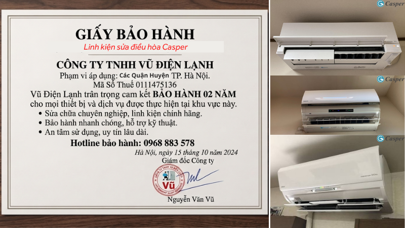 Thông tin đăng ký kinh doanh Công ty TNHH Vũ Điện Lạnh mã số thuế 0111475136 và văn bản chứng nhận cam kết trách nhiệm bảo hành linh kiện sửa điều hòa Casper 02 năm