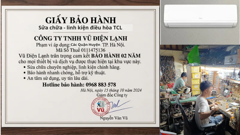 Thông tin đăng ký kinh doanh Công ty TNHH Vũ Điện Lạnh mã số thuế 0111475136 và văn bản chứng nhận cam kết bảo hành sửa chữa, linh kiện điều hòa TCL 02 năm