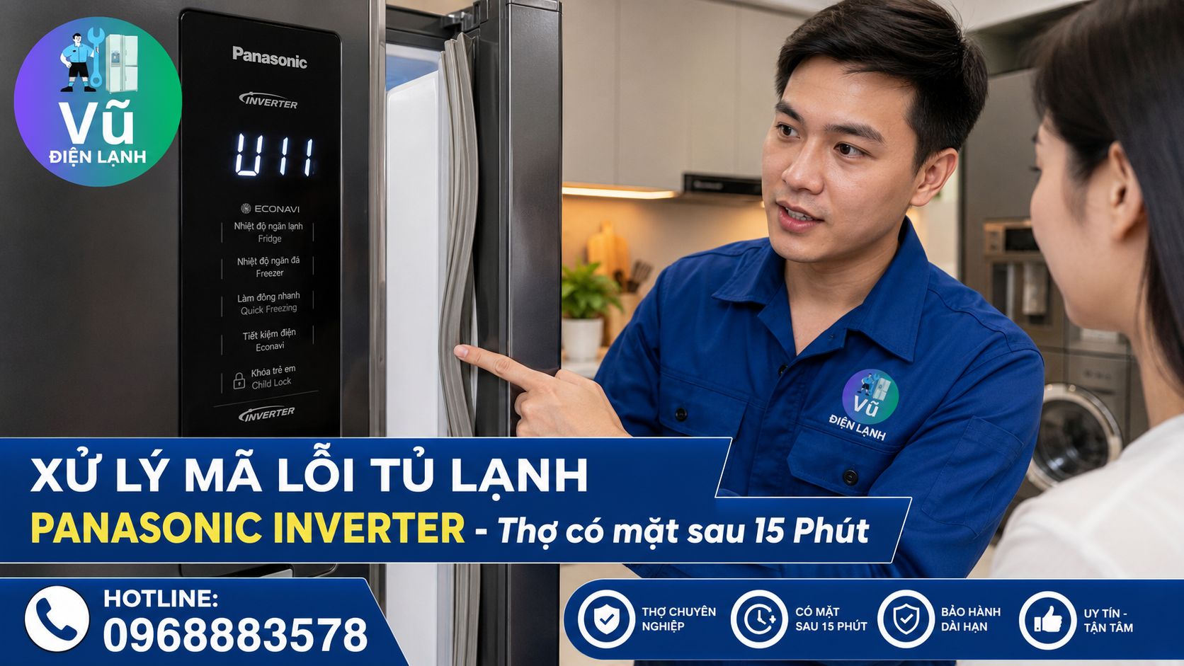 Kỹ thuật viên Vũ Điện Lạnh kiểm tra gioăng cửa và giải mã lỗi U11 trên tủ lạnh Panasonic Inverter tại nhà khách hàng.