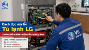 Hướng dẫn kỹ thuật viên đếm số lần nháy đèn và tiếng bíp trên bo mạch để tra cứu mã lỗi tủ lạnh LG đời cũ không có màn hình.