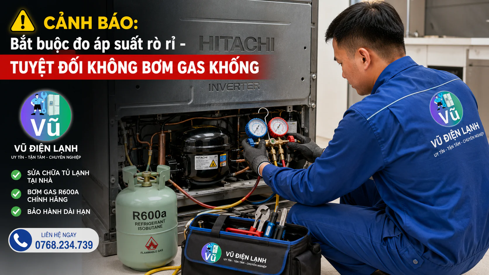 Thợ sửa tủ lạnh Hitachi sử dụng đồng hồ đo áp suất chuyên dụng để kiểm tra hệ thống kín, cam kết nói không với chiêu trò bơm gas khống.