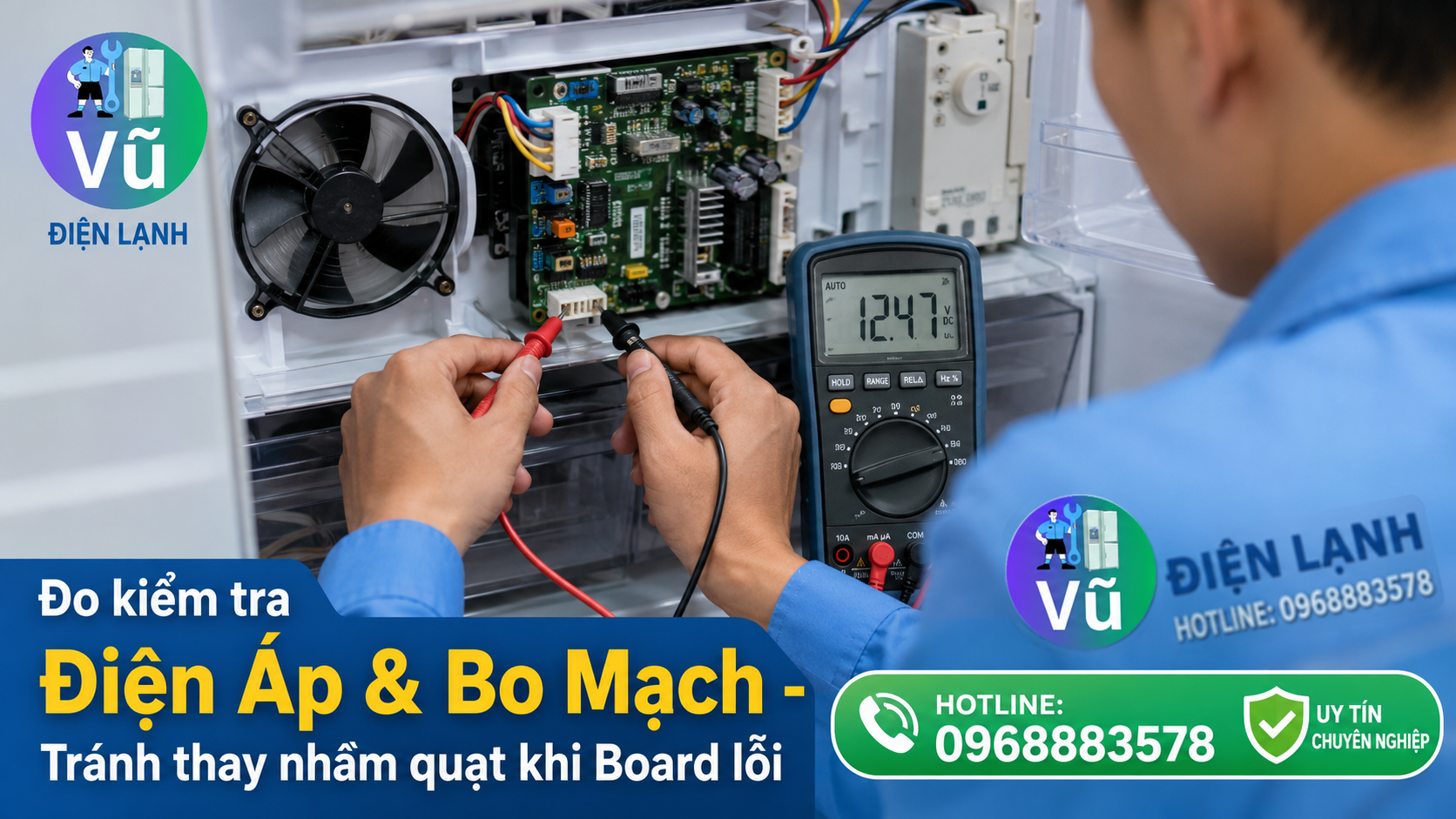 Kỹ thuật viên sử dụng đồng hồ đo điện VOM chuyên dụng để kiểm tra nguồn cấp và bo mạch trước khi quyết định thay quạt gió tủ lạnh.