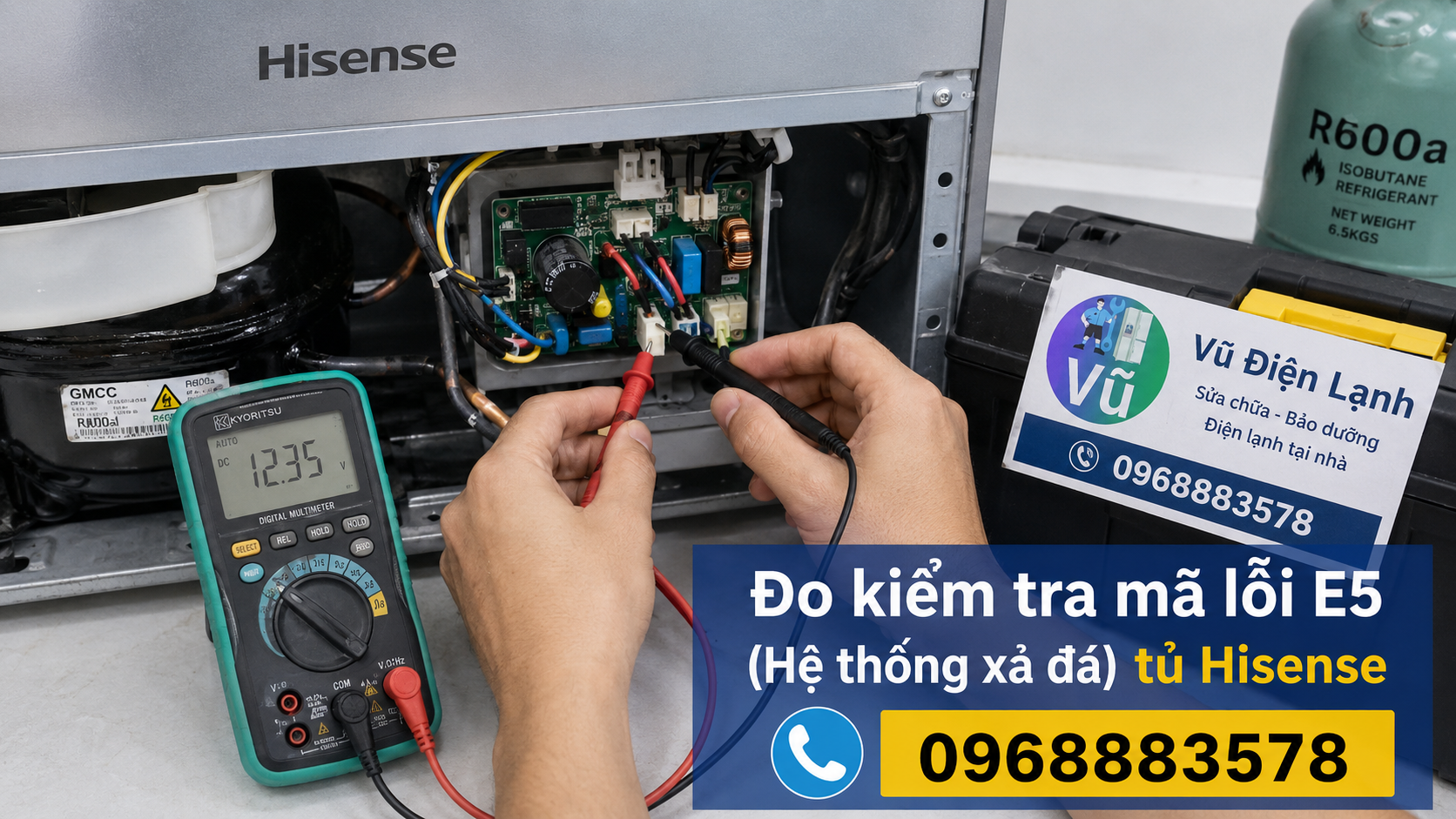 Hướng dẫn kỹ thuật viên Vũ Điện Lạnh đo kiểm tra điện trở cảm biến xả đá khi tủ lạnh Hisense báo mã lỗi E5 trên màn hình.