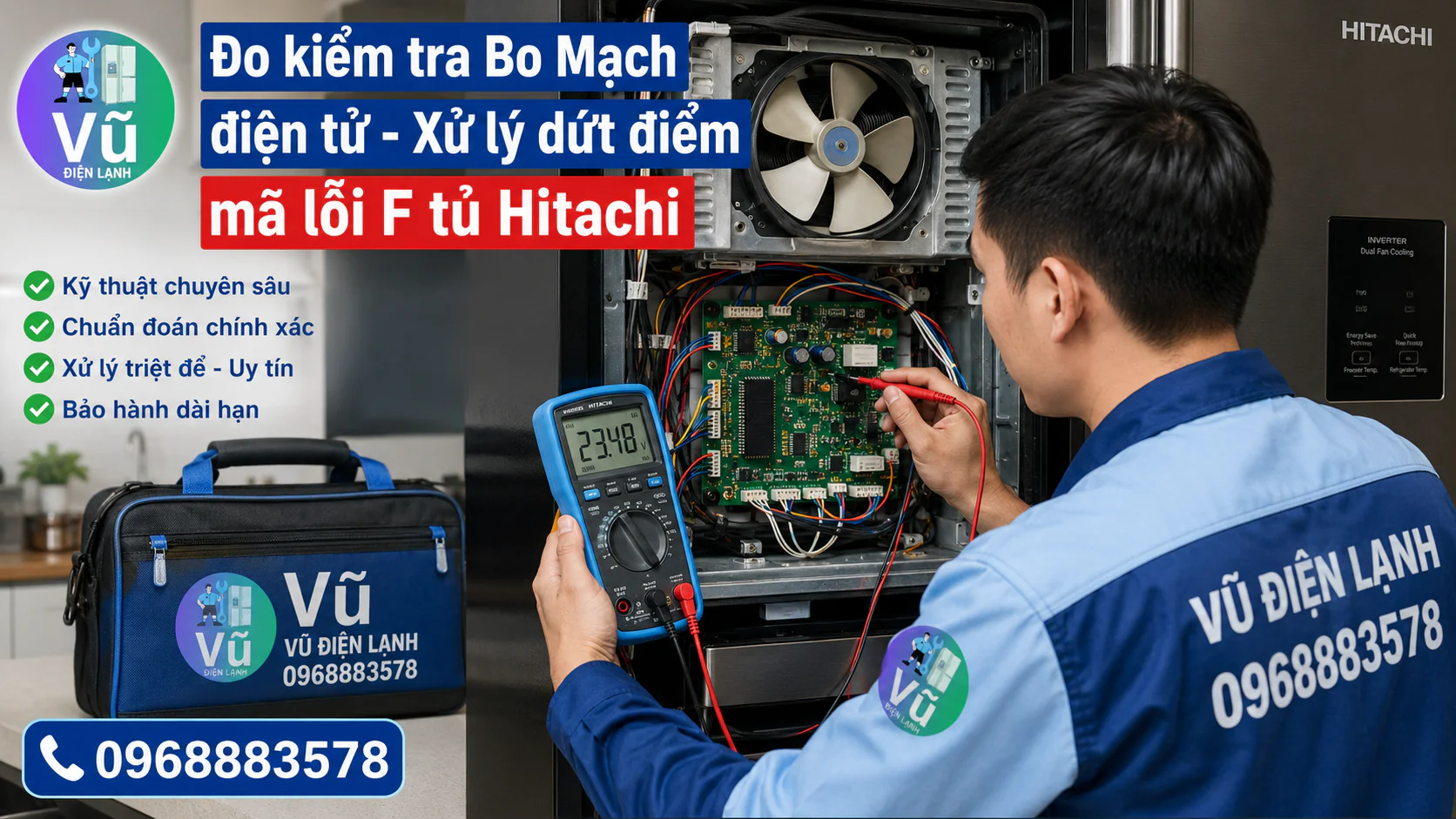 Thợ sửa chữa sử dụng đồng hồ đo điện tử chuyên dụng để kiểm tra chính xác nguyên nhân tủ lạnh Hitachi báo mã lỗi F trên màn hình.
