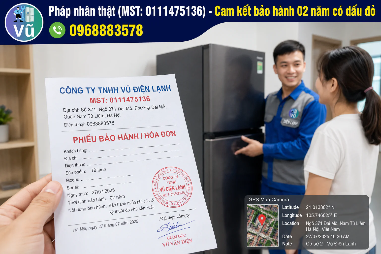 Cấp phiếu bảo hành sửa tủ lạnh có dấu mộc đỏ pháp nhân Công ty TNHH Vũ Điện Lạnh và mã số thuế minh bạch.