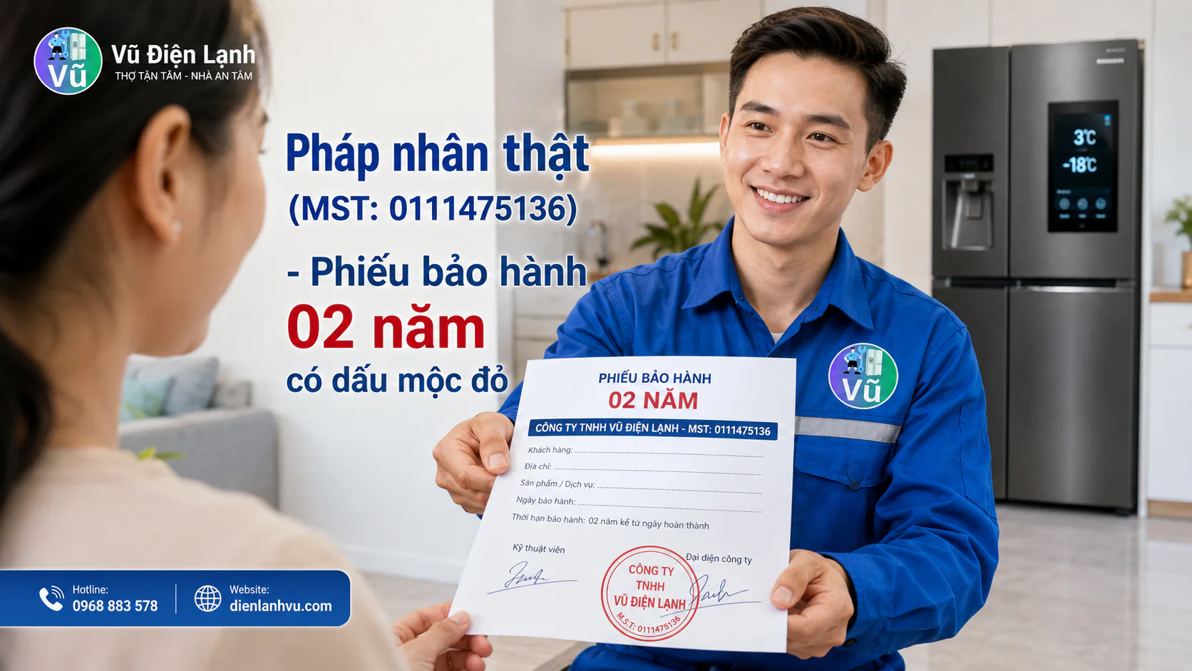 Khách hàng nhận phiếu bảo hành 02 năm có đóng dấu mộc đỏ pháp nhân của Vũ Điện Lạnh sau khi sửa dứt điểm lỗi tủ lạnh chạy liên tục.