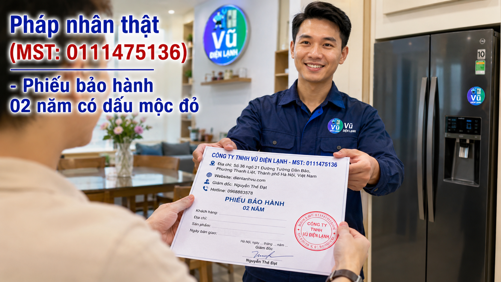 Khách hàng nhận phiếu bảo hành 02 năm có đóng dấu mộc đỏ pháp nhân của Công ty TNHH Vũ Điện Lạnh sau khi sửa triệt để lỗi tủ lạnh chảy nước.