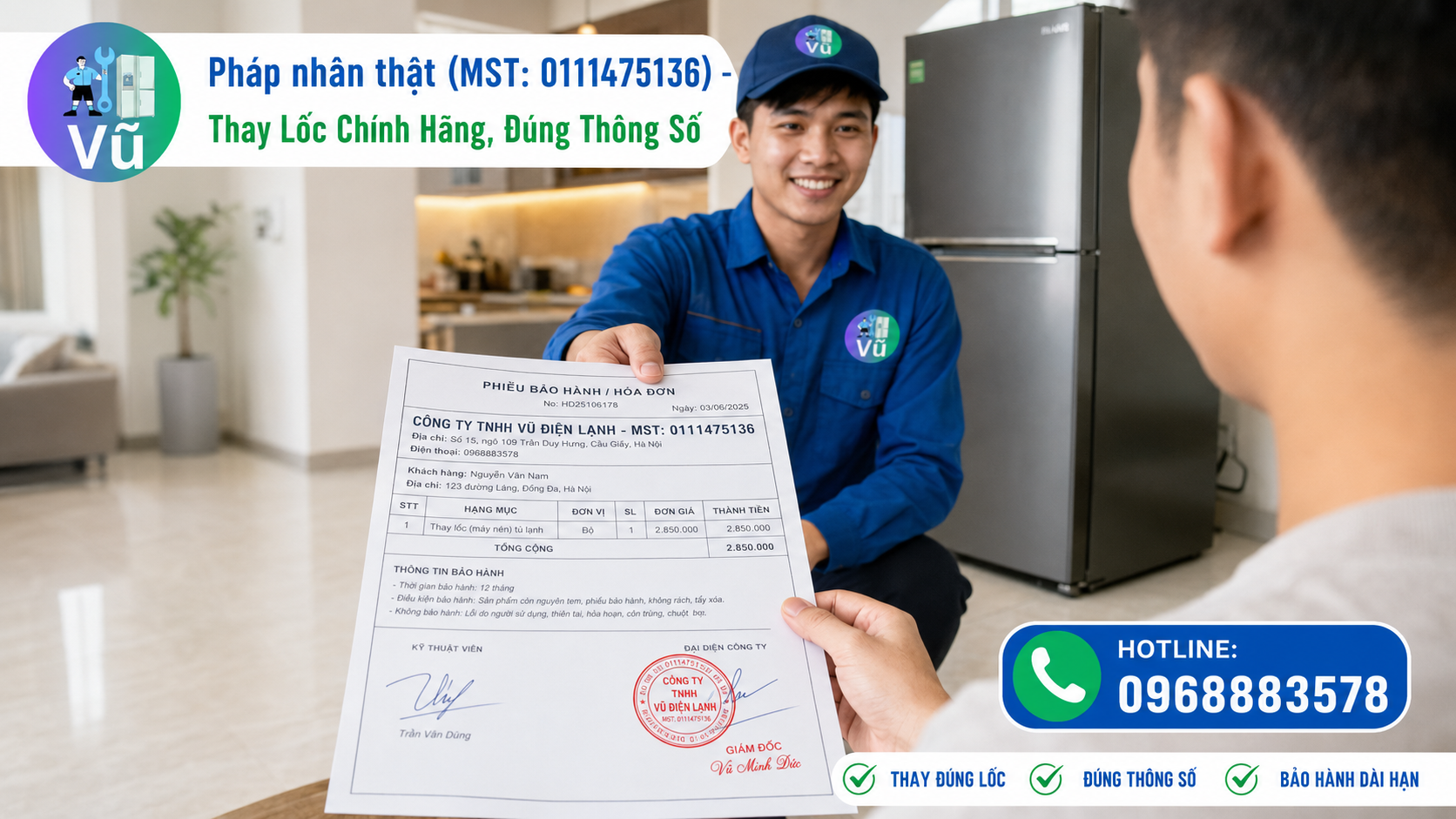 Khách hàng nhận phiếu bảo hành 02 năm có đóng dấu mộc đỏ pháp nhân của Vũ Điện Lạnh sau khi thay lốc tủ lạnh đúng thông số kỹ thuật.