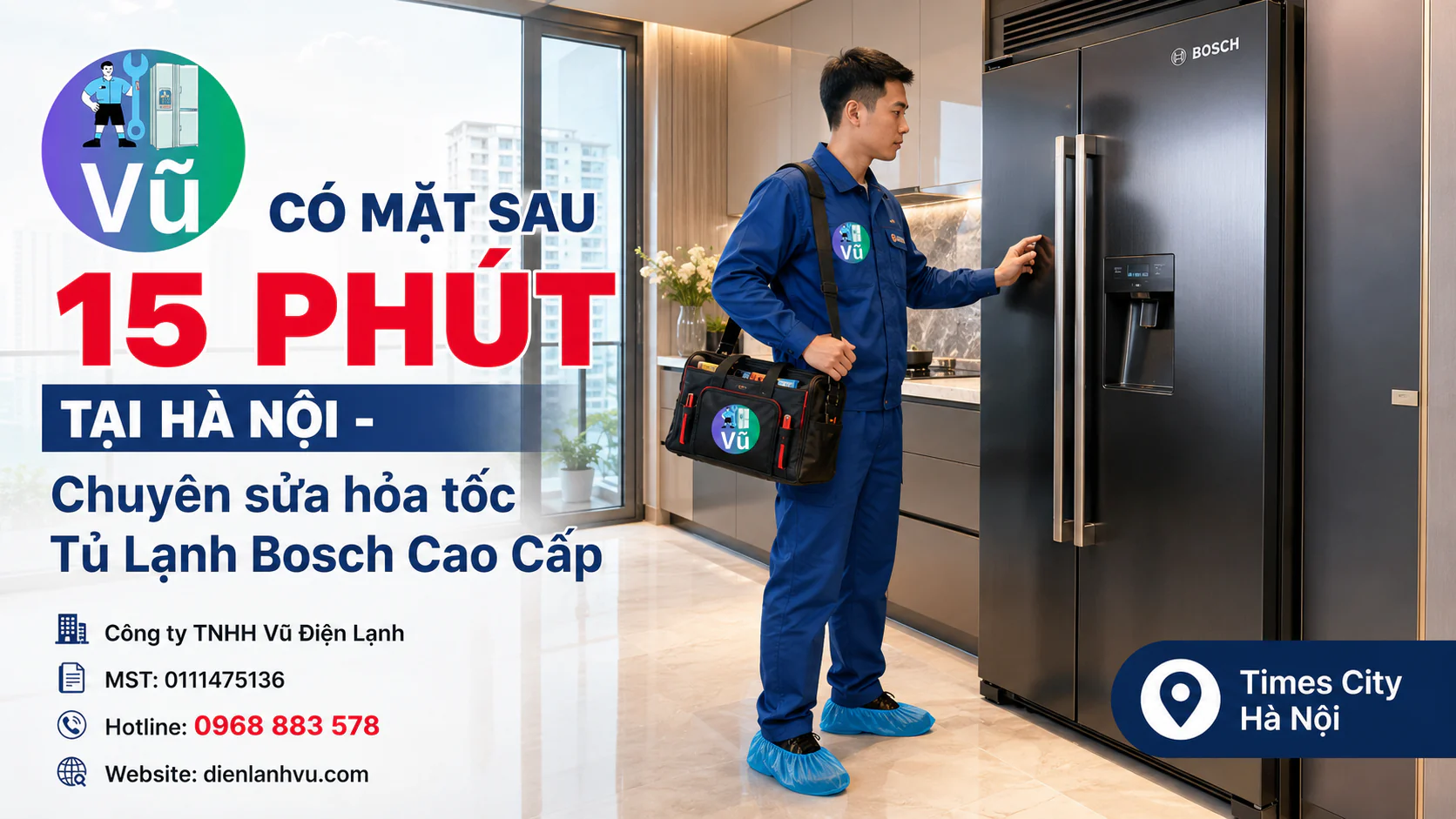 Kỹ thuật viên Vũ Điện Lạnh có thể đến khoảng 15 phút khi thuận tuyến tại chung cư Times City Hà Nội để sửa tủ lạnh Bosch cao cấp tại nhà.