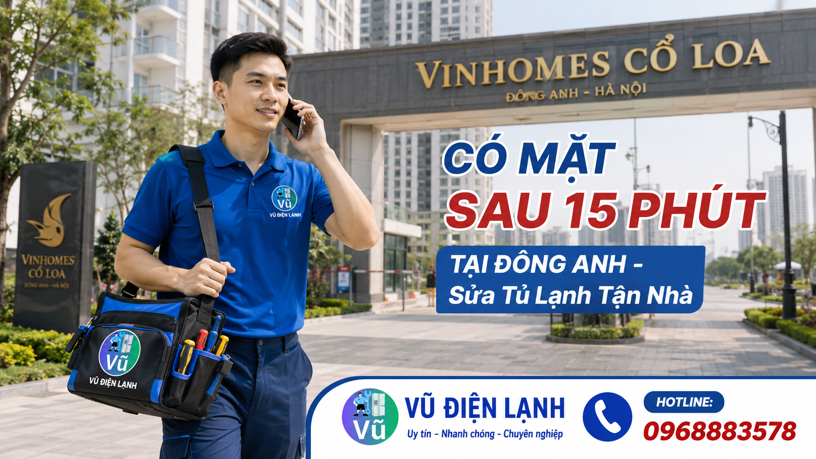 Kỹ thuật viên Vũ Điện Lạnh nhanh chóng có mặt tại khu đô thị Vinhomes Cổ Loa, Đông Anh chỉ sau 15 phút gọi để sửa tủ lạnh.