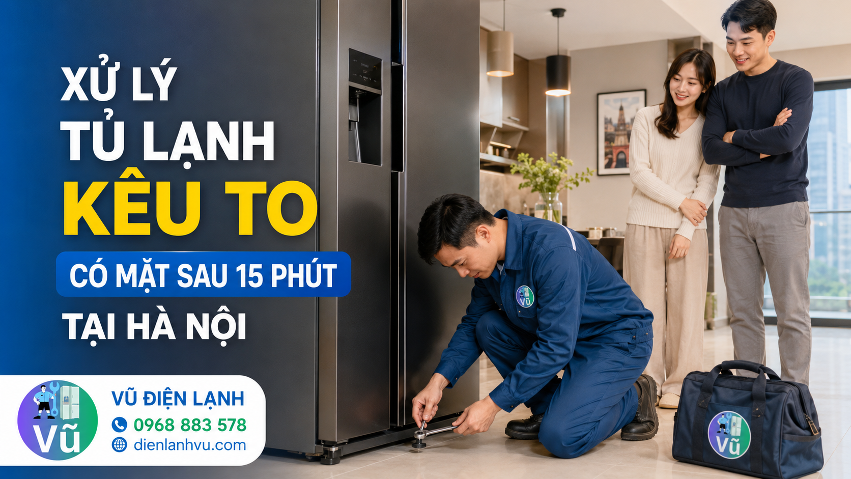 Kỹ thuật viên Vũ Điện Lạnh điều chỉnh chân đế cân bằng cho tủ lạnh kêu to tại nhà khách hàng Hà Nội
