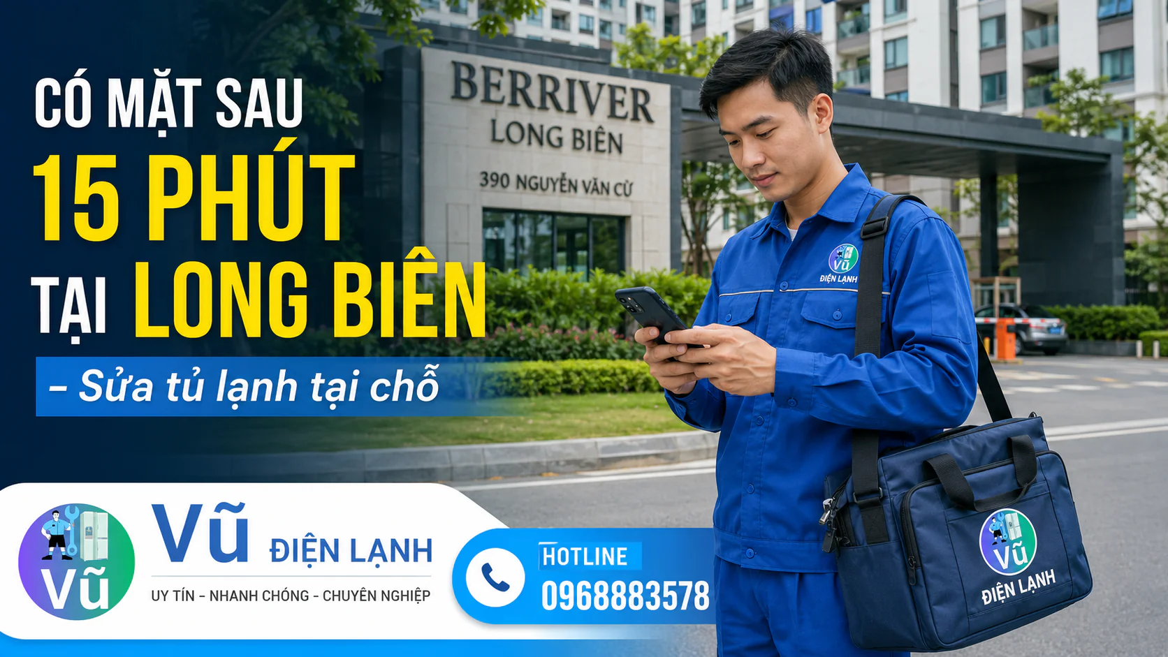 Kỹ thuật viên Vũ Điện Lạnh có thể đến khoảng 15 phút khi thuận tuyến tại chung cư Berriver Long Biên để sửa tủ lạnh.