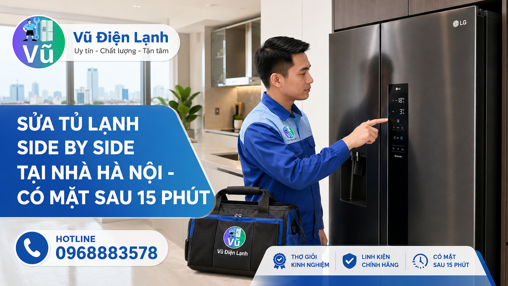 Thợ kỹ thuật Vũ Điện Lạnh chuyên sửa tủ lạnh Side by Side cao cấp tại nhà Hà Nội, cam kết có mặt nhanh chóng sau 15 phút.