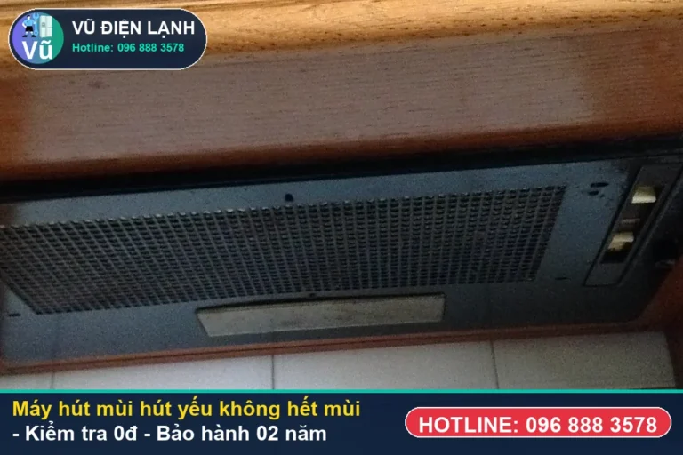 Kỹ thuật viên Vũ Điện Lạnh kiểm tra miễn phí 0đ và thực hiện máy hút mùi hút yếu không hết mùi tại nhà Hà Nội