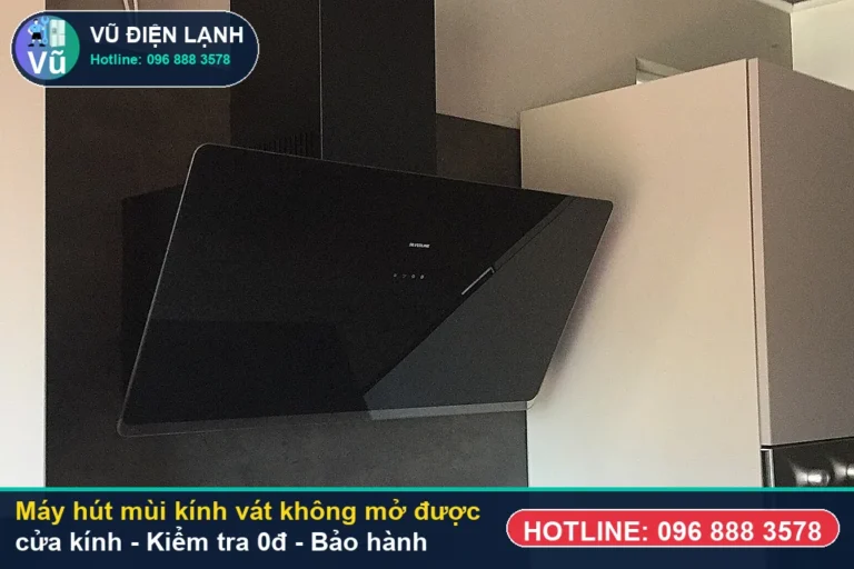 Kỹ thuật viên Vũ Điện Lạnh kiểm tra miễn phí 0đ và thực hiện máy hút mùi kính vát không mở được cửa kính tại nhà Hà Nội